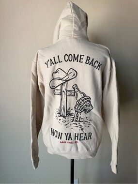 Last call co hoodie y’all  come back beer cowboy hat skeleton